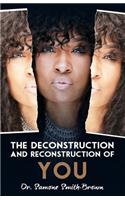 Deconstruction and Reconstruction of YOU