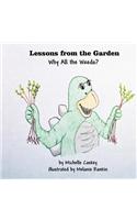 Why All the Weeds?