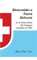 Bienvenidos a Nueva Helvecia