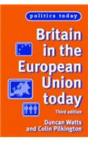 Britain in the European Union Today