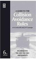 Guide to the Collision Avoidance Rules: International Regulations for Preventing Collisions at Sea(English)