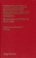 Political Economy of Colonialism in Ghana
