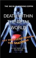 Death Within The Retail World
