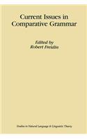 Current Issues in Comparative Grammar: (35 Studies in Natural Language and Linguistic Theory)