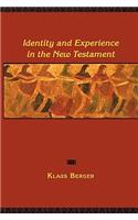 Identity and Experience in the New Testament: (English)