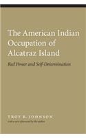 American Indian Occupation of Alcatraz Island