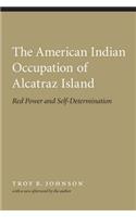 American Indian Occupation of Alcatraz Island