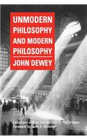 Unmodern Philosophy and Modern Philosophy