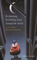 Revisioning Red Riding Hood Around the World