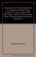 Applications of Xrays Generated From Lasers & O