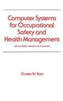 Computer Systems for Occupational Safety and Health Management