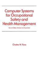 Computer Systems for Occupational Safety and Health Management