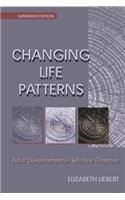 Changing Life Patterns