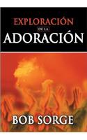 Exploración de la Adoración