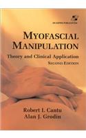Myofascial Manipulation: Theory and Clinical Application