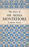 The Story Of Moses Montefiore