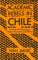 Academic Rebels in Chile