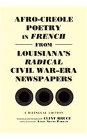 Afro-Creole Poetry in French from Louisiana's Radical Civil War-Era Newspapers