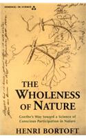 The Wholeness of Nature