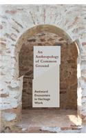An Anthropology of Common Ground