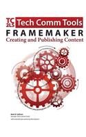 FrameMaker - Creating and publishing content