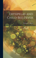 Erysipelas and Child-Bed Fever