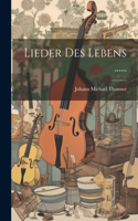 Lieder des Lebens ......