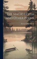 Magic House and Other Poems