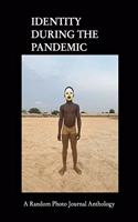 Identity During The Pandemic