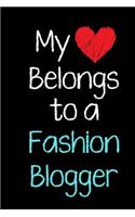 My Heart Belongs to a Fashion Blogger