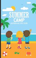 Summer Camp Notebook For Kids: Kids Summer Workshop Notebook, Trendy Camp Draw and Write Journal, Camping Friends Messages & Activity Book