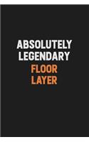 Absolutely Legendary Floor Layer