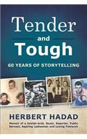 Tender and Tough