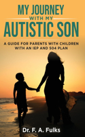 My Journey With My Autistic Son