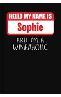 Hello My Name Is Sophie and I'm a Wineaholic: Wine Tasting Review Journal
