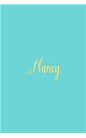 Nancy: Personalized Name Turquoise Matte Soft Cover Notebook Journal to Write In. 120 Blank Lined Pages