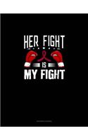 Her Fight Is My Fight: Accounts Journal