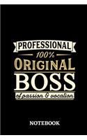 Professional Original Boss Notebook of Passion and Vocation
