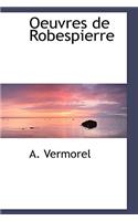 Oeuvres de Robespierre: (English)