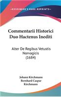Commentarii Historici Duo Hactenus Inediti