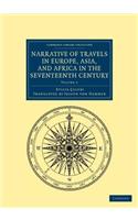 Narrative of Travels in Europe, Asia, and Africa in the Seventeenth Century