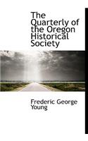 The Quarterly of the Oregon Historical Society