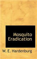 Mosquito Eradication