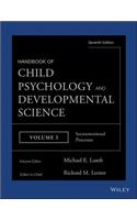 Handbook of Child Psychology and Developmental Science, Socioemotional Processes