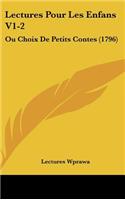Lectures Pour Les Enfans V1-2