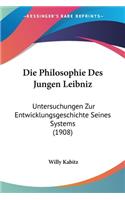 Philosophie Des Jungen Leibniz