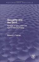 Sexuality and the Devil: Symbols of Love, Power and Fear in Male Psychology