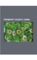 Fremont County, Iowa: Hamburg, Iowa, Imogene, Iowa, Sidney, Iowa, Tabor, Iowa, Riverton, Iowa, Randolph, Iowa, Farragut, Iowa, Thurman, Iowa: (English)