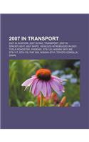 2007 in Transport: 2007 in Aviation, 2007 in Rail Transport, 2007 in Spaceflight, 2007 Ships, Vehicles Introduced in 2007, Tesla Roadster(English)