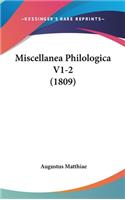 Miscellanea Philologica V1-2 (1809)
